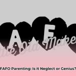 fafo_parenting_edited